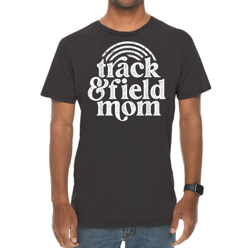 Track Mom Track And Field Mom Runner Running Mama Mother T Shirt Vintage T-Shirt by cm-arts | Artistshot