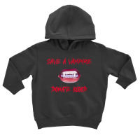 Vampire Teeth   Save A Vampire Donate Blood Halloween Tank Top Toddler Hoodie | Artistshot