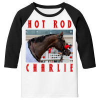 Hot Rod Charlie Classic Horseracing Youth 3/4 Sleeve | Artistshot