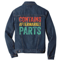 Contains Aftermarket Parts Funny Leg Amputation Prosthesis T Shirt Men Denim Jacket | Artistshot