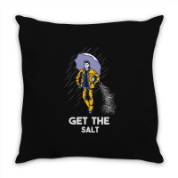 Get The Salt Throw Pillow | Artistshot