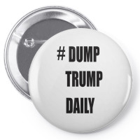 Dump Trump Daily Pin-back Button | Artistshot