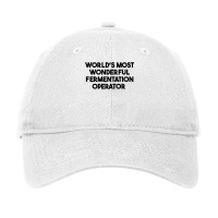 World's Most Wonderful Fermentation Operator T Shirt Adjustable Cap | Artistshot