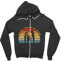 The Best Family In The Galaxy Zipper Hoodie | Artistshot