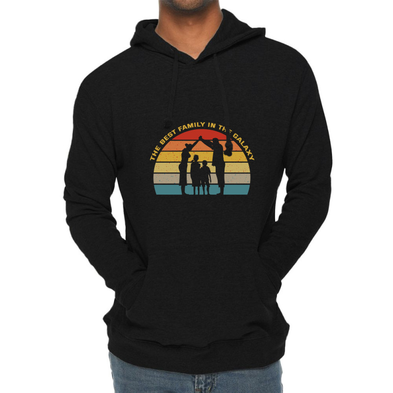 The Best Family In The Galaxy Lightweight Hoodie | Artistshot