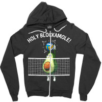 Funny Volleyball For Men Women Holy Guacamole Player Blocker For Fans Zipper Hoodie | Artistshot