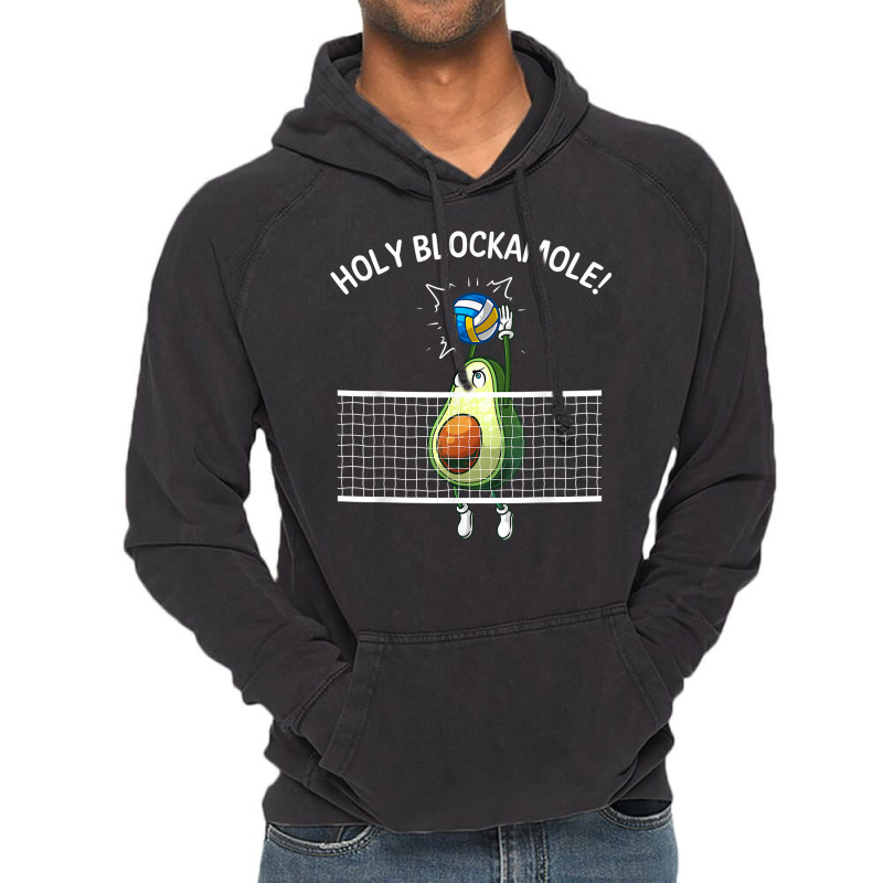 Funny Volleyball For Men Women Holy Guacamole Player Blocker For Fans Vintage Hoodie by CyrusArciba | Artistshot