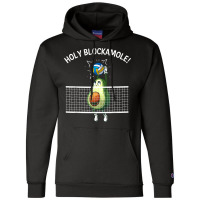 Funny Volleyball For Men Women Holy Guacamole Player Blocker For Fans Champion Hoodie | Artistshot