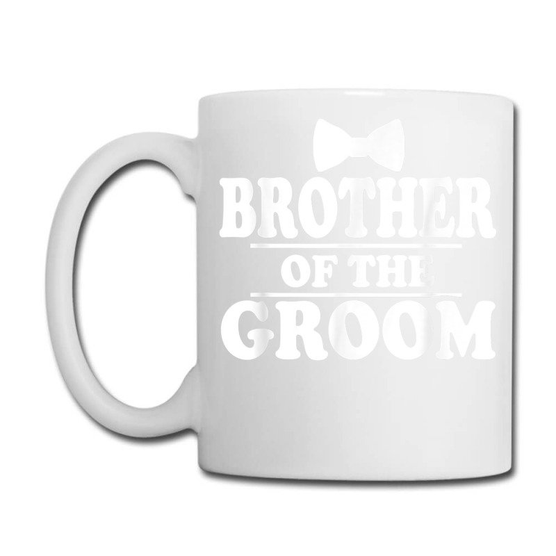 Brother Of The Groom Wedding Bachelor Party Funny Coffee Mug | Artistshot