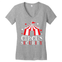 Circus Security Circus Event Staff Carnival Ringmaster T Shirt Women's V-neck T-shirt | Artistshot