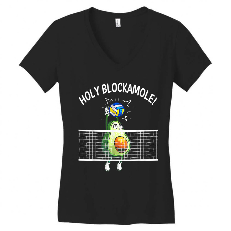 Holy Blockamole Volleyball Player Blocker Avocado For Fans Women's V-Neck T-Shirt by CyrusArciba | Artistshot