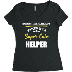 sorry i'm taken by super cute helper Women's Triblend Scoop T-shirt | Artistshot