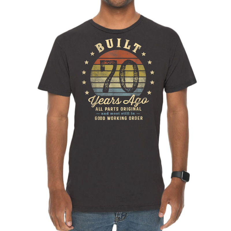 Built 70 Years Ago   All Parts Original Gifts 70th Birthday T Shirt Vintage T-shirt | Artistshot