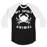 My Spirit Animal Crab T Shirt, Funny Crustacean Crabby Tee 3/4 Sleeve Shirt | Artistshot