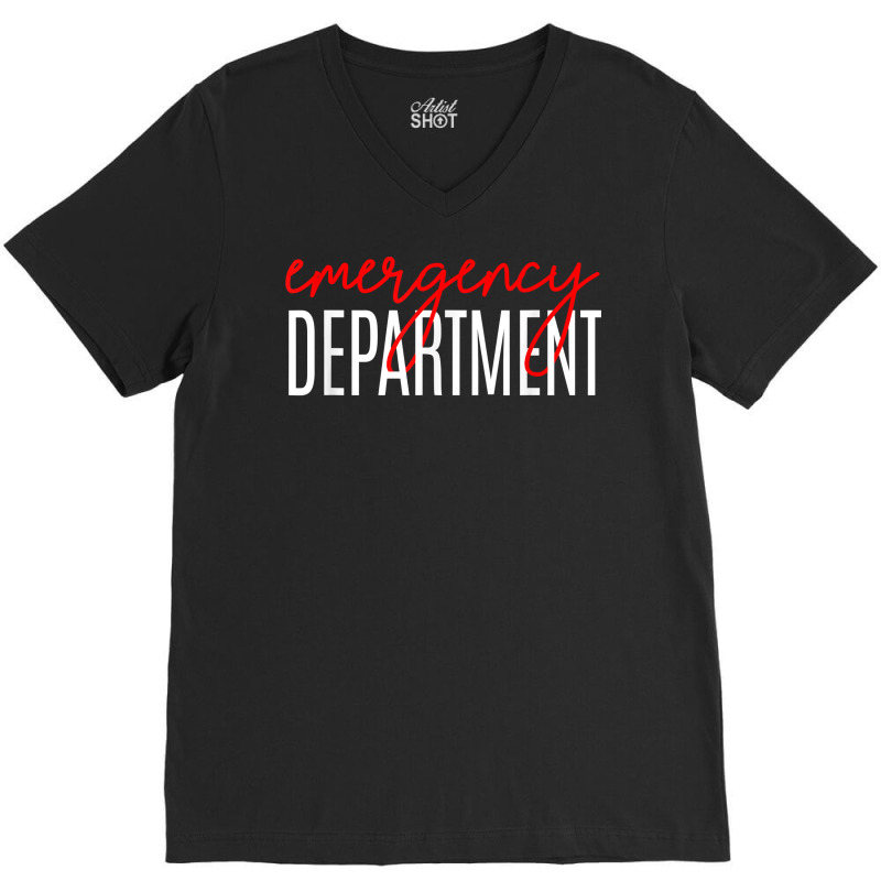 Emergency Department, Emergency Room Healthcare Nursing T Shirt V-neck Tee | Artistshot