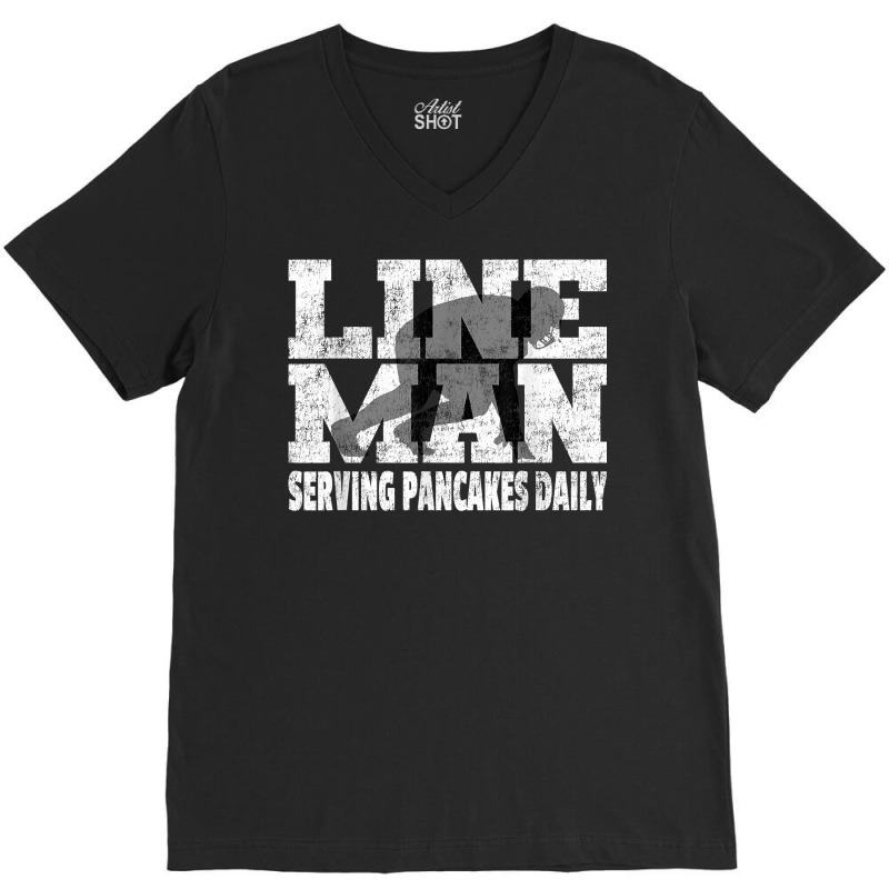 Vintage Football Lineman Saying   Serving Pancakes Daily T Shirt V-neck Tee | Artistshot