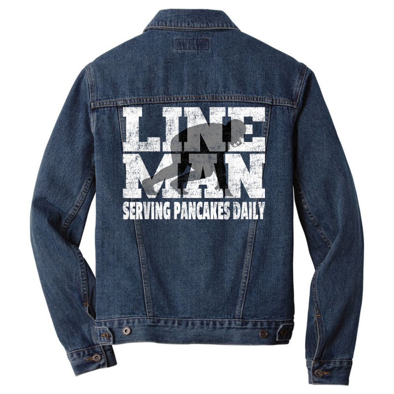 Vintage Football Lineman Saying   Serving Pancakes Daily T Shirt Men Denim Jacket | Artistshot