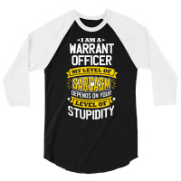 Officer Idea Funny Sarcasm Joke Warrants Officer T Shirt 3/4 Sleeve Shirt | Artistshot