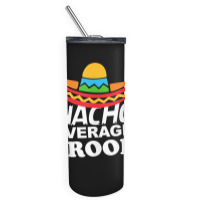 Nacho Average Groom Funny Bachelor Party Groom For Fans Skinny Tumbler | Artistshot