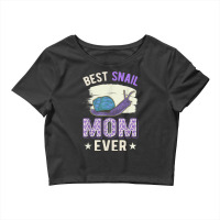 Best Snail Mom Ever Snails Roman Snail T Shirt Crop Top | Artistshot