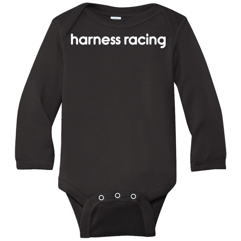 Text Only Harness Racing T Shirt Long Sleeve Baby Bodysuit | Artistshot