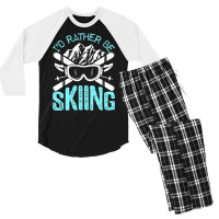 I D Rather Be Skiing Funny Gift, Skater Sports Wear Men's 3/4 Sleeve Pajama Set | Artistshot