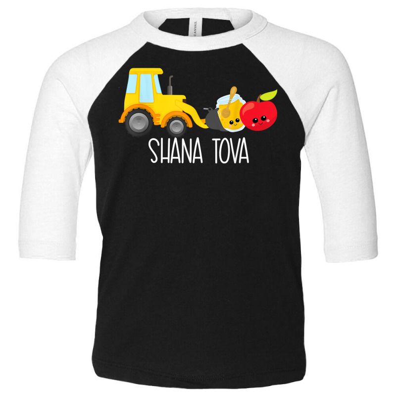 Shana Tova Trucks Loader Apple & Honey Funny Rosh Hashanah T Shirt Toddler 3/4 Sleeve Tee | Artistshot