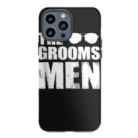 The Groomsmen Bachelor Party Stag Groom Gag Mens Funny For Fans Iphone 13 Pro Max Case | Artistshot