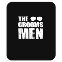 The Groomsmen Bachelor Party Stag Groom Gag Mens Funny For Fans Mousepad | Artistshot