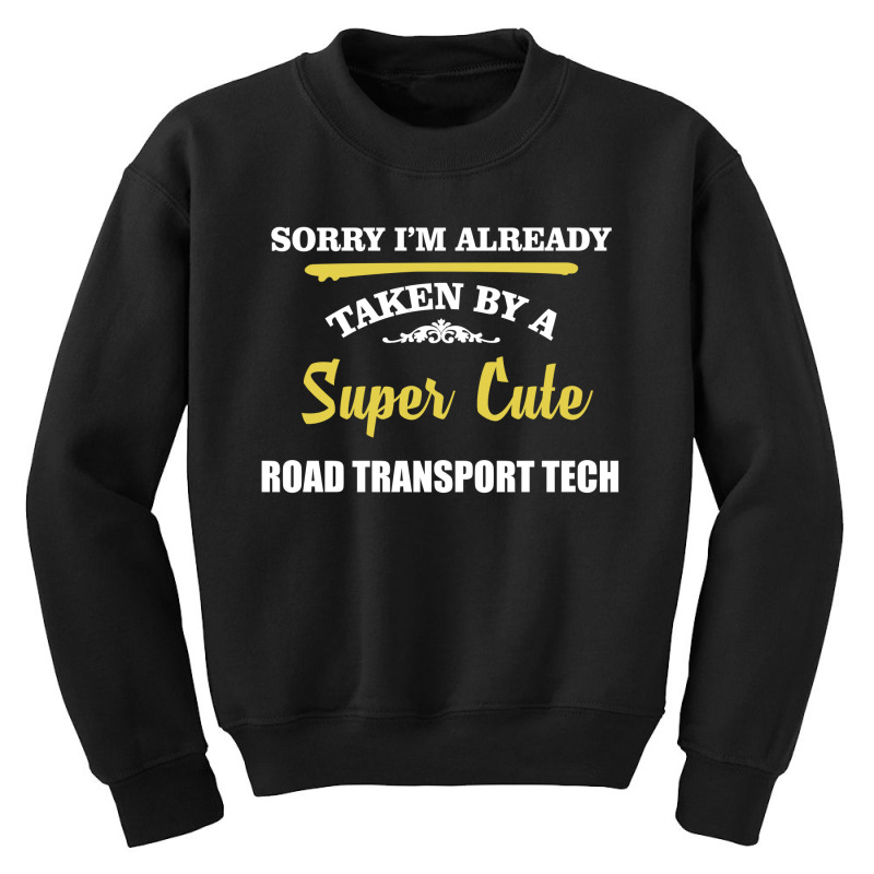 Custom Sorry I'm Taken By Super Cute Road Transport Tech Youth