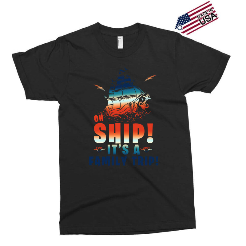 Oh Ship It's A Family Trip Marine Exclusive T-shirt by autlu2024 | Artistshot