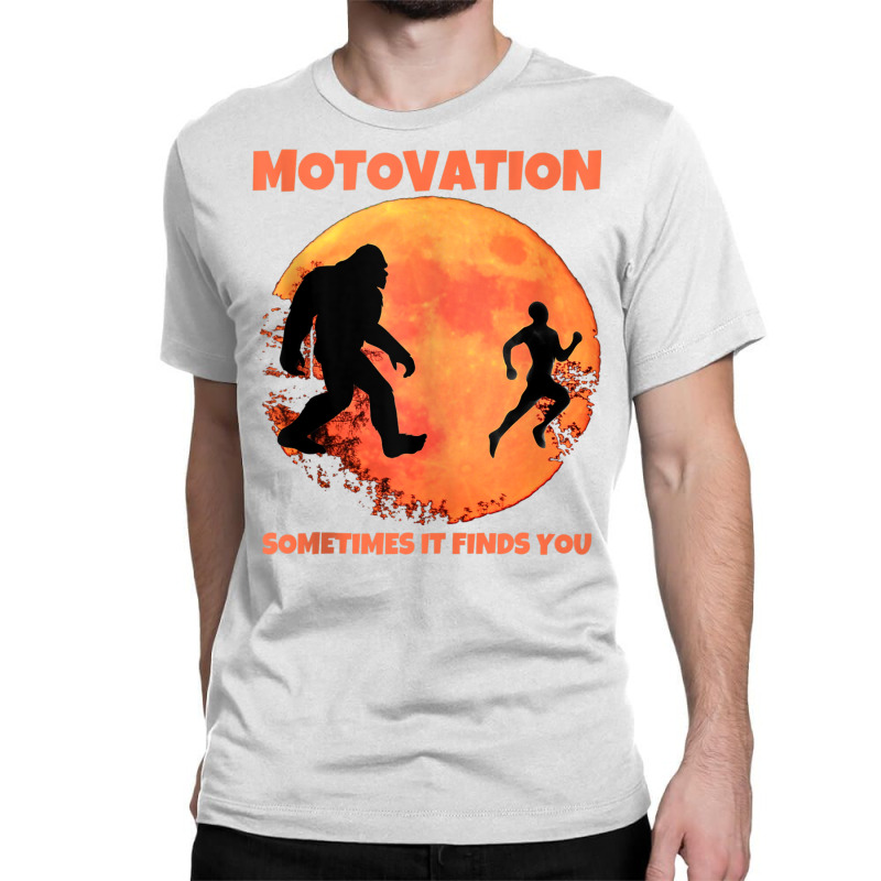 Motivation Sometimes Finds You Bigfoot Moon Silhouette Funny Tank Top Classic T-shirt | Artistshot