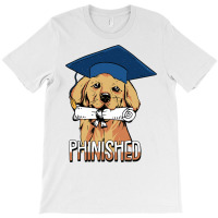 Phinished Phd Cute Golden Retriever Grad Candidate Student Sweatshirt T-shirt | Artistshot