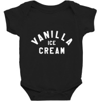 Vanilla Ice Cream Baby Bodysuit | Artistshot