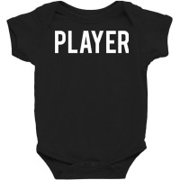 Tickle Tees Basics What I Am Series Player Sweatshirt Baby Bodysuit | Artistshot