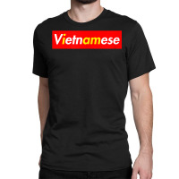 Vietnamese T Shirt Asian Pride Vietnam Shirt Protest Classic T-shirt | Artistshot