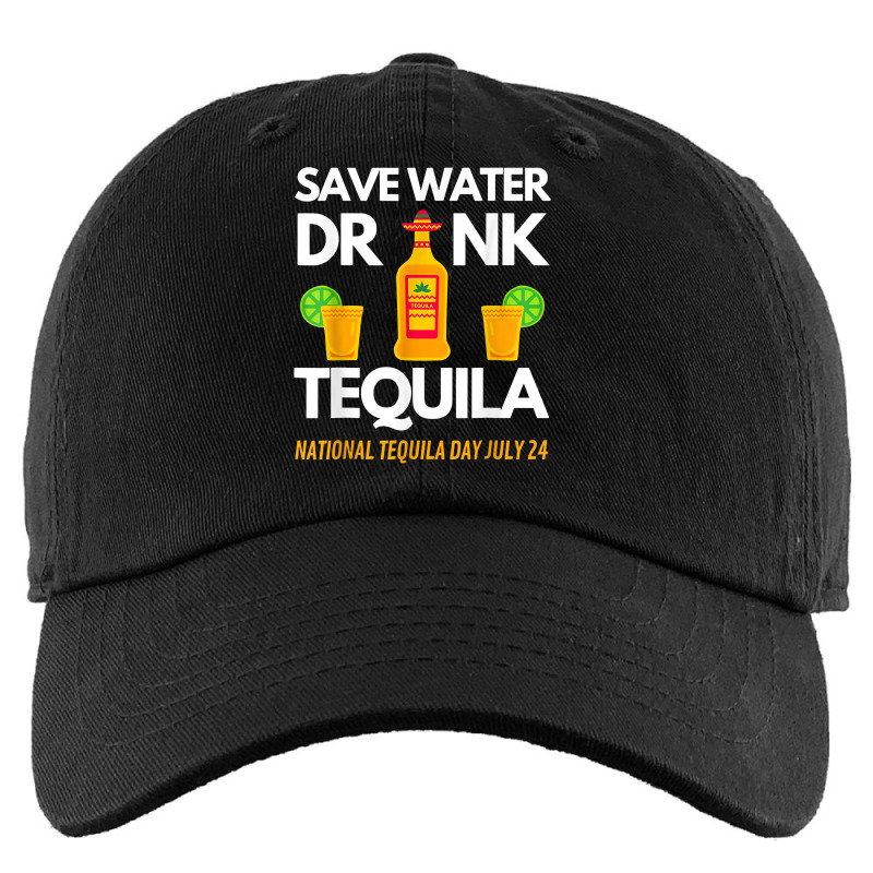 Save Water Drink Tequila National Tequila Day T Shirt Kids Cap by cm-arts | Artistshot