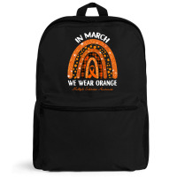 In March We Wear Orange Multiple Sclerosis Awareness Rainbow Backpack | Artistshot