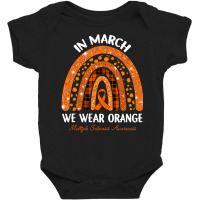 In March We Wear Orange Multiple Sclerosis Awareness Rainbow Baby Bodysuit | Artistshot