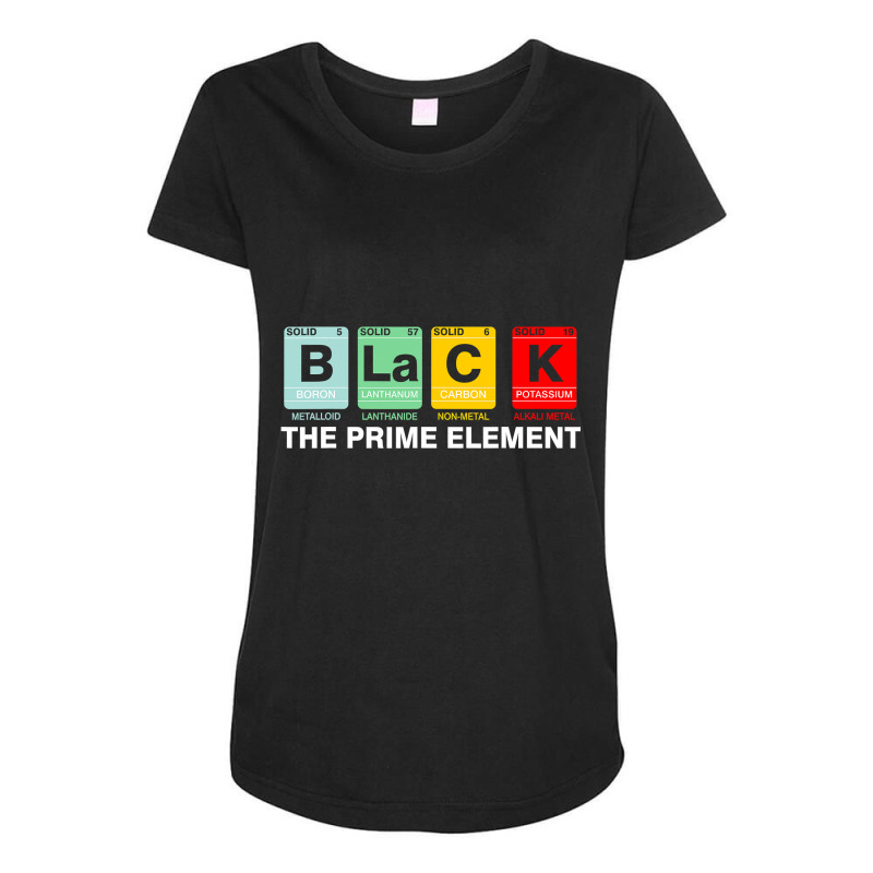 Black The Prime Element Black History Month Periodic Table Maternity Scoop Neck T-shirt by CUSER3772 | Artistshot