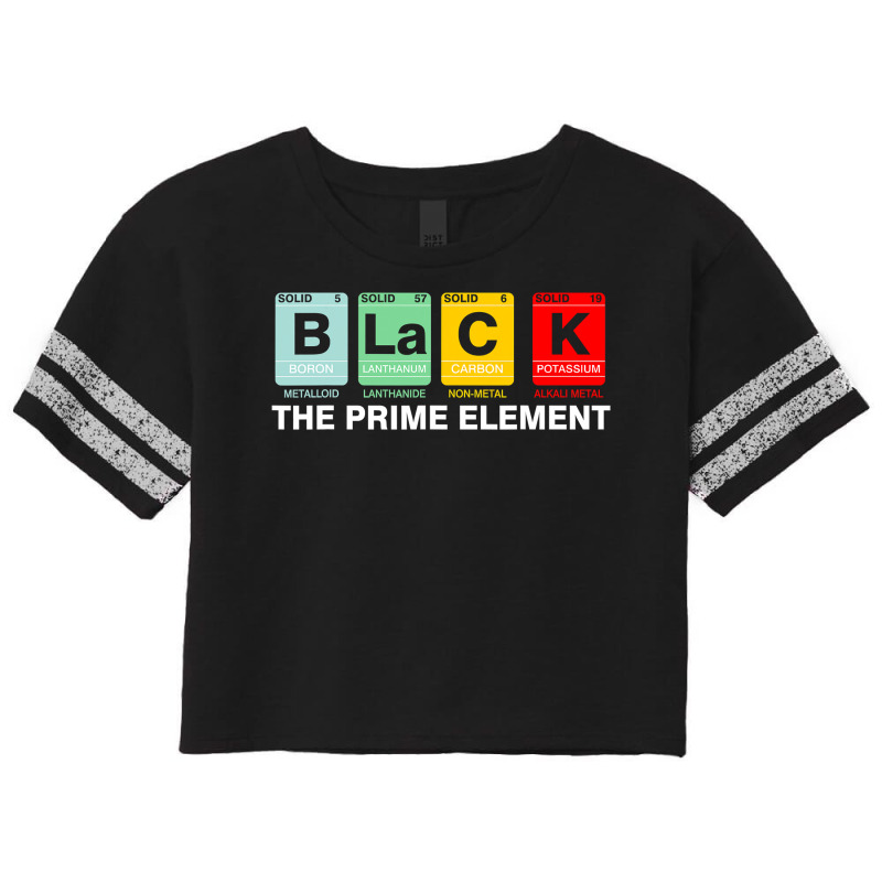 Black The Prime Element Black History Month Periodic Table Scorecard Crop Tee by CUSER3772 | Artistshot