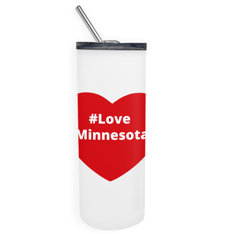 Love Minnesota, Hashtag Heart, Love Minnesota Skinny Tumbler | Artistshot