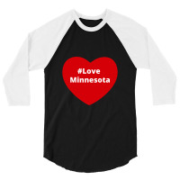 Love Minnesota, Hashtag Heart, Love Minnesota 3/4 Sleeve Shirt | Artistshot