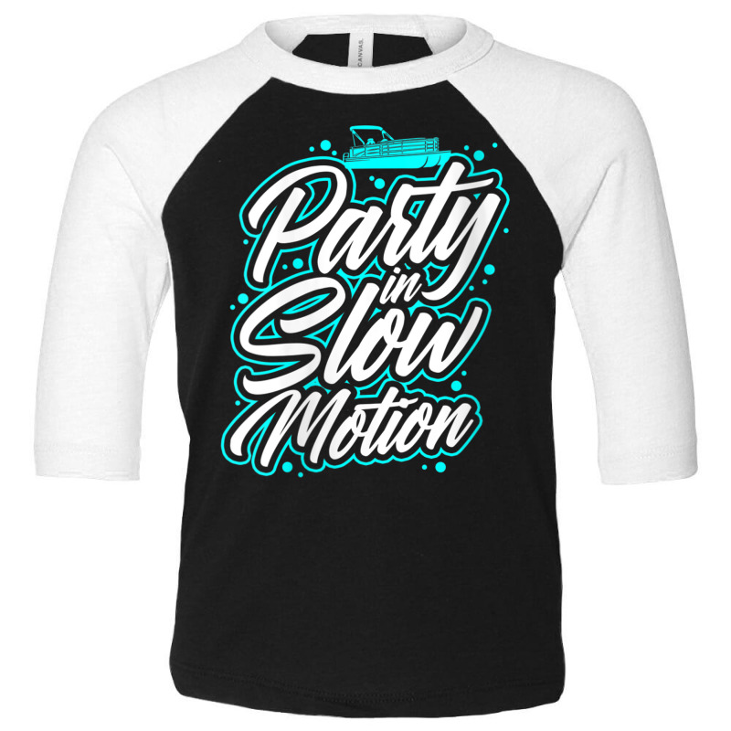 Womens Party In Slow Motion   Pontoon Boat Party V Neck T Shirt Toddler 3/4 Sleeve Tee | Artistshot