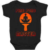 Ping Pong Master Table Tennis For Pingpong Players Baby Bodysuit | Artistshot