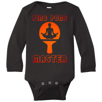 Ping Pong Master Table Tennis For Pingpong Players Long Sleeve Baby Bodysuit | Artistshot