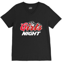 Girls Night [tb] V-neck Tee | Artistshot