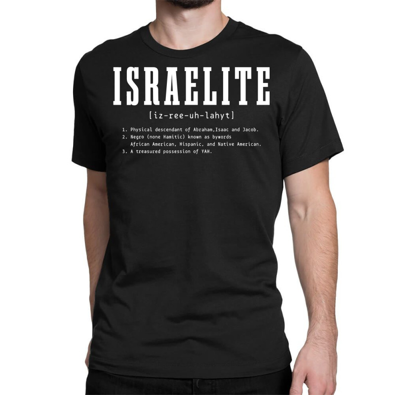 Israelite Definition Hebrew Judah Israel Classic T-shirt by Tisha Brown | Artistshot