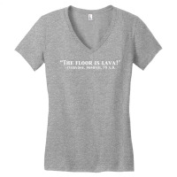 The Floor Is Lava Funny Pompeii 79 A.d. Historical Volcano T Shirt Women's V-neck T-shirt | Artistshot