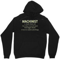 Cnc Machinist Definition Funny Engineers Machinist T Shirt Unisex Hoodie | Artistshot